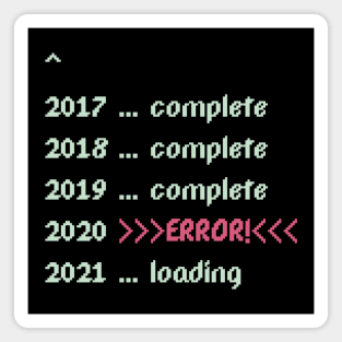 Error in year 2020, loading to 2021 Magnet